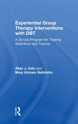 Experiential Group Therapy Interventions with DBT