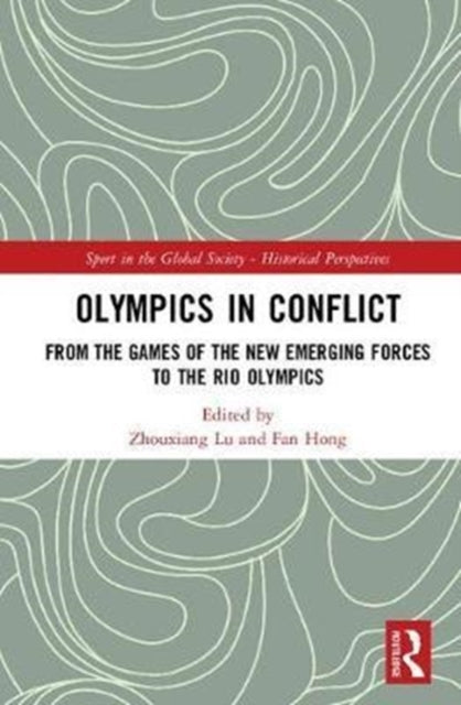 Book cover of: Olympics in Conflict. By: Zhouxiang Lu