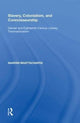 Book cover of: Slavery, Colonialism and Connoisseurship. By: Nandini Bhattacharya