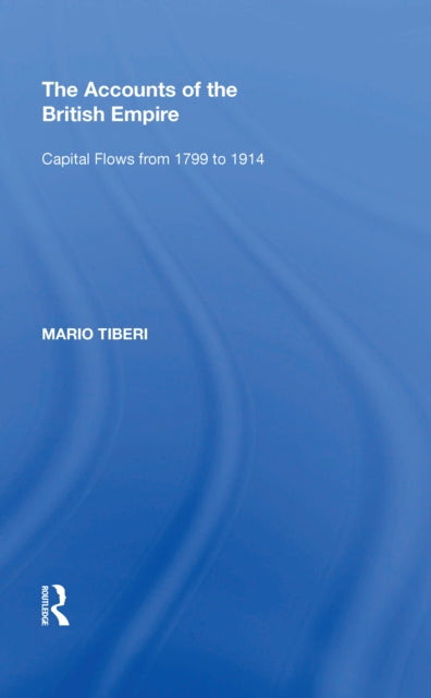 Book cover of: Accounts of the British Empire. By: Mario Tiberi