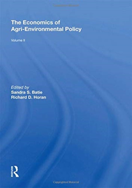 Book cover of: Economics of Agri-Environmental Policy, Volume II. By: Richard D. Horan