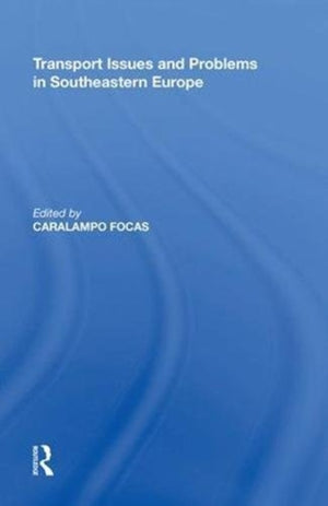 Transport Issues and Problems in Southeastern Europe
