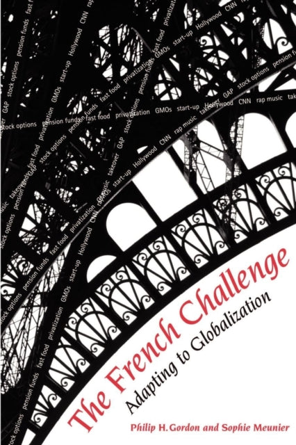 Book cover of: French Challenge. By: Philip H. Gordon