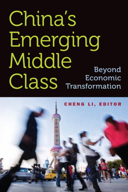 Book cover of: China's Emerging Middle Class. By: Cheng Li