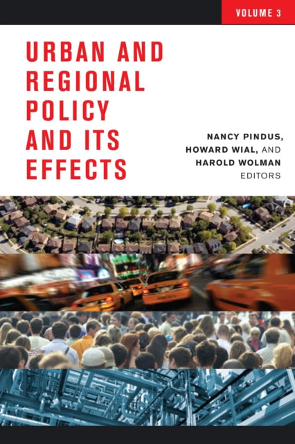 Book cover of: Urban and Regional Policy and its Effects. By: Nancy Pindus