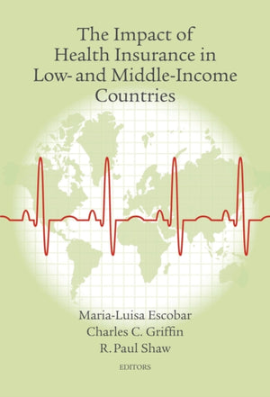 Impact of Health Insurance in Low- and Middle-Income Countries