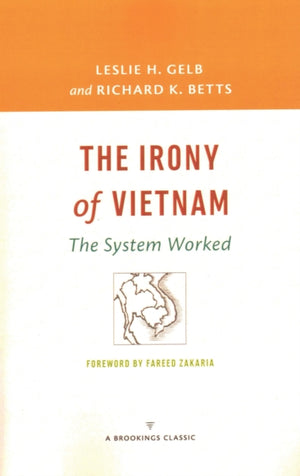 The Irony of Vietnam