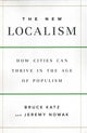 Book cover of: New Localism. By: Bruce Katz