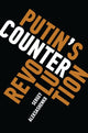 Book cover of: Putin's Counterrevolution. By: Sergey Aleksashenko