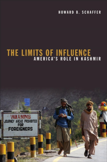 Book cover of: Limits of Influence. By: Howard B. Schaffer