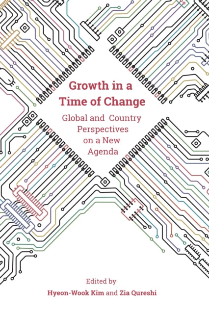 Book cover of: Growth in a Time of Change. By: Zia Qureshi