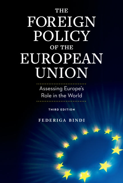 Book cover of: Foreign Policy of the European Union. By: Federiga Bindi