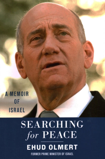 Book cover of: Searching for Peace. By: Ehud Olmert