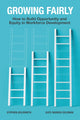 Book cover of: Growing Fairly. By: Stephen Goldsmith