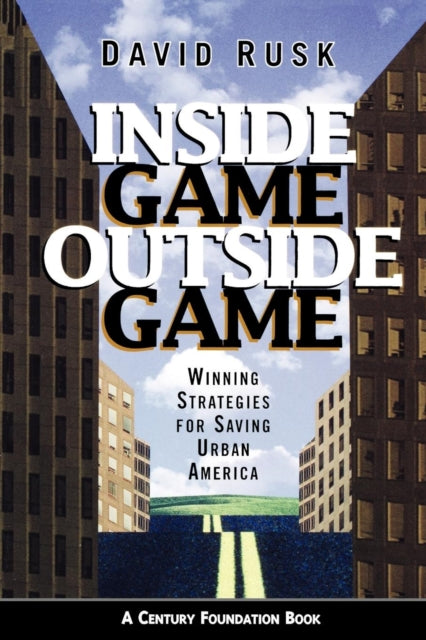 Book cover of: Inside Game/Outside Game. By: David Rusk