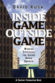 Book cover of: Inside Game/Outside Game. By: David Rusk