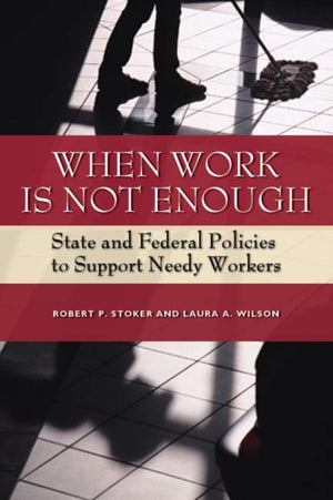 When Work Is Not Enough
