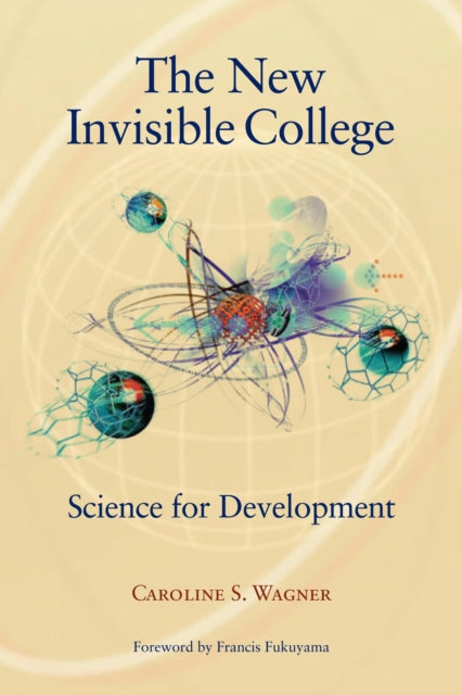 Book cover of: New Invisible College. By: Caroline S. Wagner