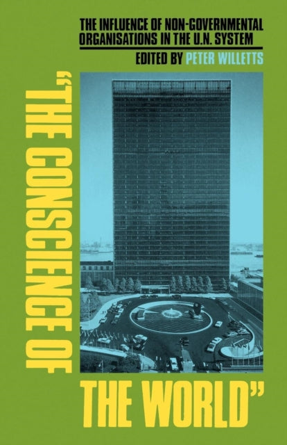 Book cover of: Conscience of the World. By: Peter Willetts