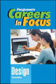 Book cover of: CAREERS in FOCUS: DESIGN, 3RD EDITION
