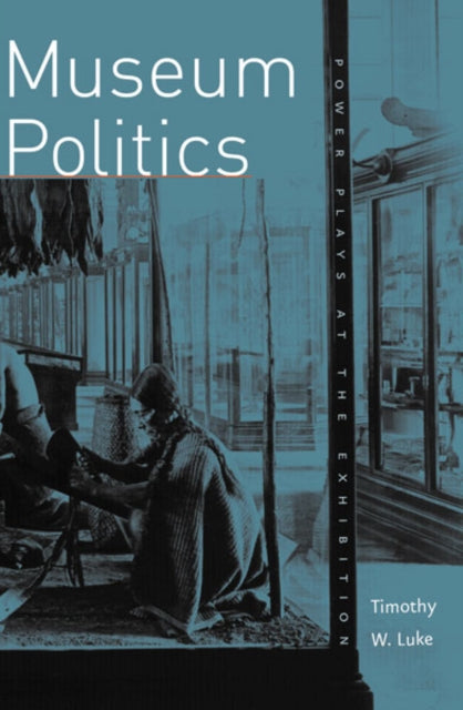 Book cover of: Museum Politics