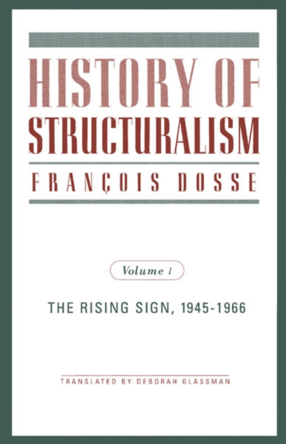 Book cover of: History of Structuralism. By: François Dosse