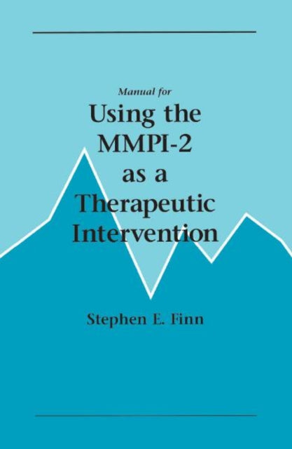 Book cover of: Manual for Using the MMPI-2 As a Therapeutic Intervention