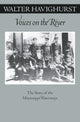 Book cover of: Voices on the River. By: Walter Havighurst