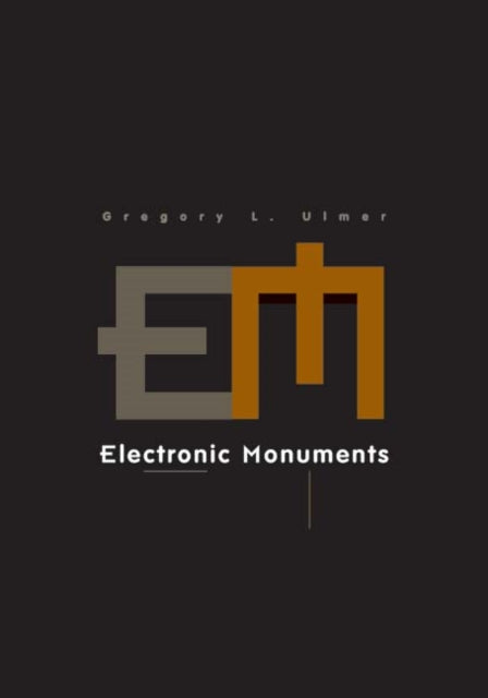 Book cover of: Electronic Monuments