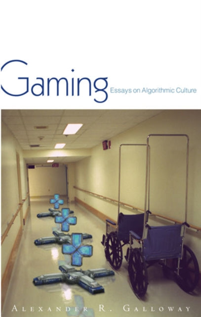 Book cover of: Gaming. By: Alexander R. Galloway