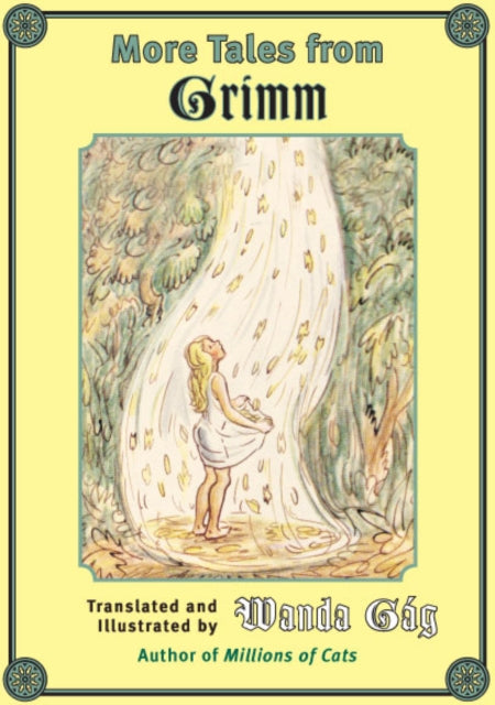 Book cover of: More Tales from Grimm. By: Wanda Gág