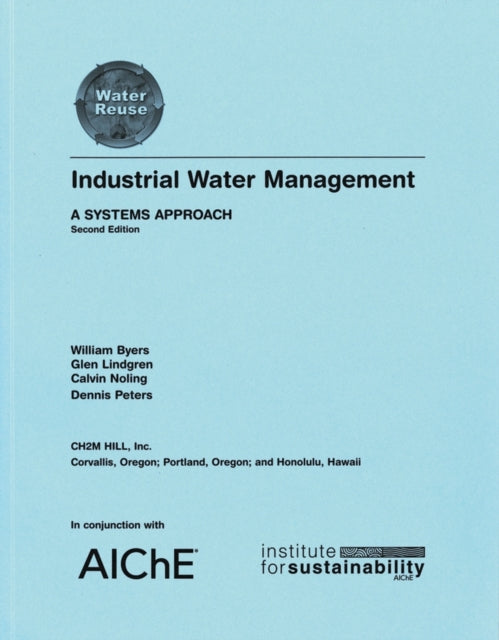 Book cover of: Industrial Water Management. By: William Byers