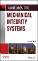 Book cover of: Guidelines for Mechanical Integrity Systems. By: Center for Chemical Process Safety (CCPS)