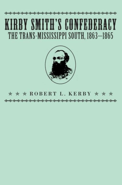 Book cover of: Kirby Smith's Confederacy