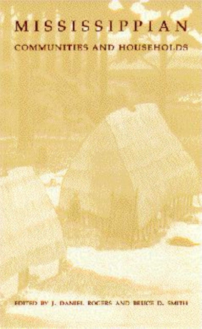 Book cover of: Mississippian Communities and Households