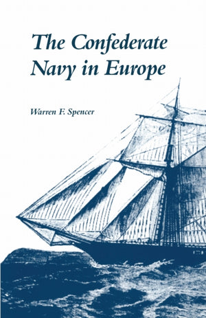 The Confederate Navy in Europe