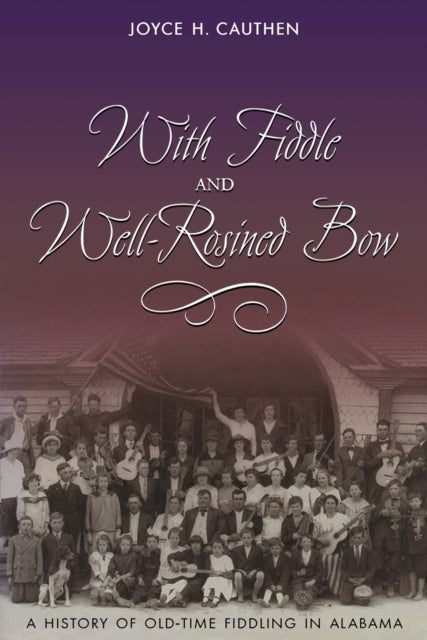Book cover of: With Fiddle and Well-rosined Bow. By: Joyce Cauthen