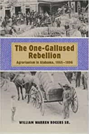 The One-gallused Rebellion