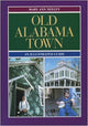 Book cover of: Old Alabama Town