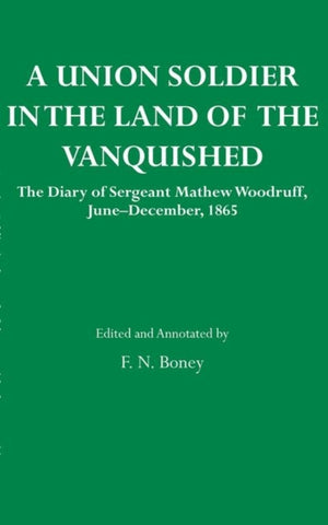 Union Soldier in the Land of the Vanquished