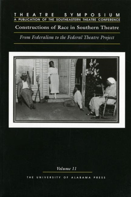 Book cover of: Constructions of Race in Southern Theatre. By: Noreen Barnes-Mclain