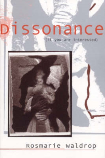 Book cover of: Dissonance (if You are Interested)