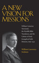 Book cover of: New Vision for Missions. By: William Lawrence Svelmoe