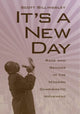 Book cover of: It's a New Day. By: Scott Billingsley