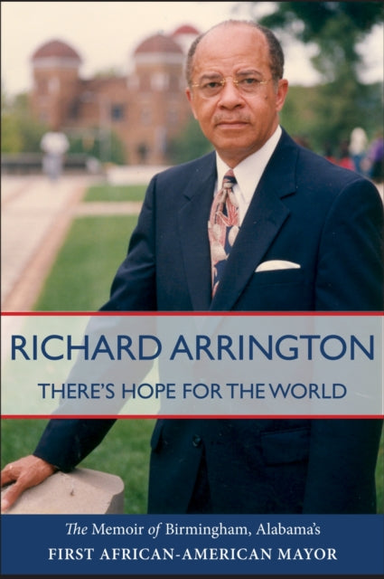 Book cover of: There's Hope for the World. By: Richard Arrington