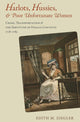 Book cover of: Harlots, Hussies, and Poor Unfortunate Women