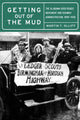 Book cover of: Getting Out of the Mud. By: Martin T. Olliff