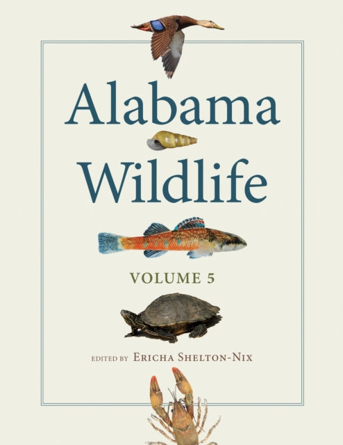 Book cover of: Alabama Wildlife, Volume 5