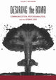 Book cover of: Desiring the Bomb. By: Calum Lister Matheson