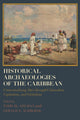 Book cover of: Historical Archaeologies of the Caribbean. By: Todd M. Ahlman